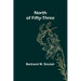 North of Fifty-Three