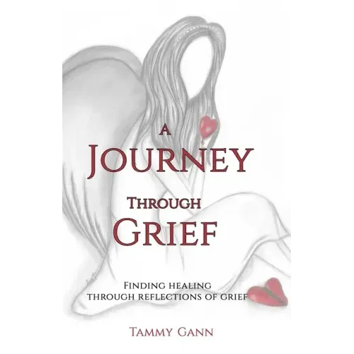 Grief Journal: A Journey Through Grief: Finding healing through reflections of grief