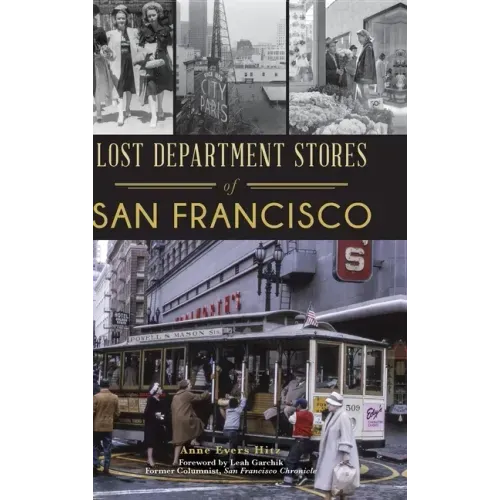 Lost Department Stores of San Francisco
