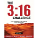 The 3: 16 Challenge: Life Changing Scriptures @ Your Fingertips