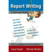 Report Writing: A Survival Guide