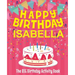 Happy Birthday Isabella - The Big Birthday Activity Book: (Personalized Children's Activity Book)