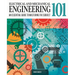 Electrical and Mechanical Engineering 101: The Essential Guide to the Study of Machines and Electronic Technology