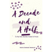 A Decade and A Half: In My Own Words: Poems and Prose
