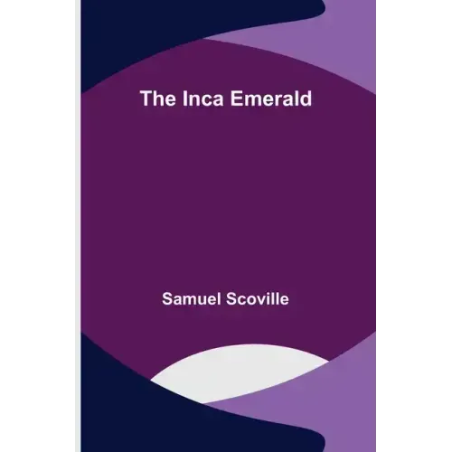 The Inca Emerald
