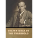 The Watcher by the Threshold