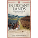 In Distant Lands: A Short History of the Crusades