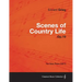 Scenes of Country Life Op.19 - For Solo Piano (1871)