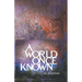 A World Once Known