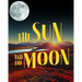The Sun and Moon: English Edition