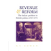 Revenue and Reform: The Indian Problem in British Politics 1757 1773