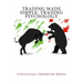 Trading Made Simple: Trading Psychology