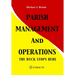 Parish Management and Operations: The Buck Stops Here