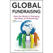 Global Fundraising: How the World Is Changing the Rules of Philanthropy