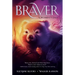 Braver: A Wombat's Tale