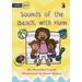 Sounds of the Beach, with Mum - Our Yarning