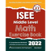 ISEE Middle Level Math Exercise Book: A Comprehensive Workbook + ISEE Middle Level Math Practice Tests