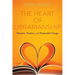 The Heart of Librarianship: Attentive, Positive, and Purposeful Change