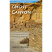 Ghost Canyon: A Fernando Lopez Santa Fe Mystery
