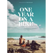 One Year on a Bike: From Amsterdam to Singapore