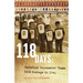 118 Days: Christian Peacemaker Teams Held Hostage in Iraq (Dreamseeker/Cascadia Edition)