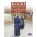 Kendo - Fundamentals and Waza to Win