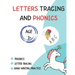 Letter Tracing And Phonics: For Age 3+ and preschool learning handwriting