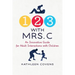 1, 2, 3 with Mrs. C: An Innovative Guide for Adult Interactions With Children