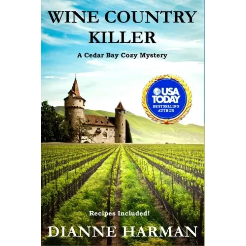 Wine Country Killer: A Cedar Bay Cozy Mystery