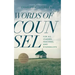 Words of Counsel: For All Leaders, Teachers, and Evangelists
