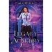 Legacy Academy: Year Two: Paranormal Academy Romance