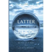 Latter Reign: Death Of A Seed To Life In A Promise