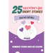 25 Valentine Tales: Romantic Short Stories with Life Lessons for ESL Adults and Teens (A1/A2 Vocabulary): Heartwarming Love Stories with Essential Eng