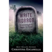 Write Horror: Good Enough to Wake the Dead