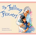 The Falling Flowers