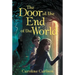 The Door at the End of the World