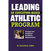 Leading an Education-based Athletic Program: Concepts and Guidelines for Athletic Administrators