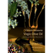 Virgin Olive Oil: Everything you should know about Olive Oil