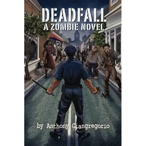 Deadfall: A Zombie Novel