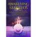 Awakening Starseeds, Vol. 2: Stories Beyond the Stargate