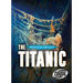 The Titanic