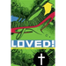 Loved: Devotions for Teens by Teens