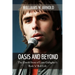 Oasis and Beyond: The Untold Story of Liam Gallagher's Rock 'n' Roll Life