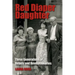 Red Diaper Daughter: Three Generations Of Rebels And Revolutionaries