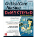 Critical Care Nursing Demystified, Second Edition