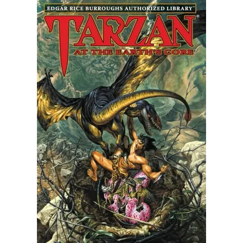 Tarzan at the Earth's Core: Edgar Rice Burroughs Authorized Library