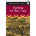 Fighting the Slave Trade: West African Strategies