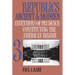 Republics Ancient and Modern, Volume III: Inventions of Prudence: Constituting the American Regime