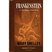 Frankenstein (Annotated Keynote Classics)