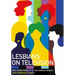 Lesbians on Television: New Queer Visibility & the Lesbian Normal